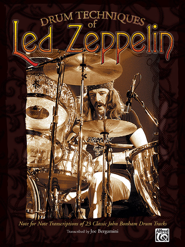 Drum Techniques of Led Zeppelin by Led Led Zeppelin