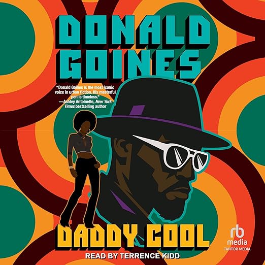 Daddy Cool by Donald Goines