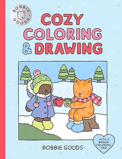 Bobbie Goods Cozy Coloring & Drawing by Bobbie Goods