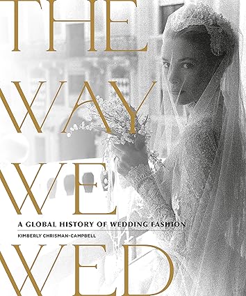 The Way We Wed by Kimberly Chrisman-Campbell