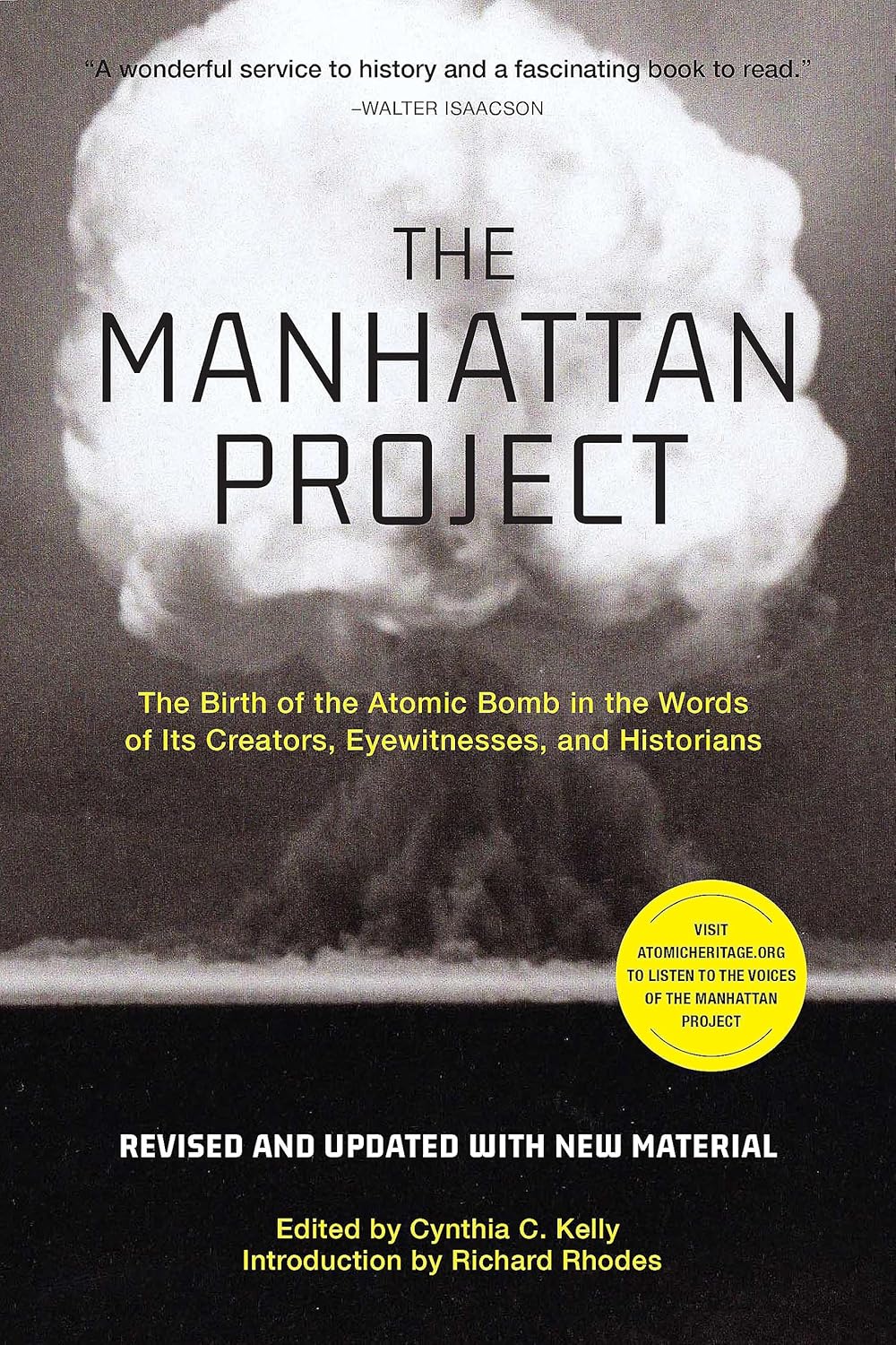 The Manhattan Project by Cynthia C. Kelly