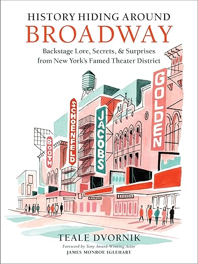 History Hiding Around Broadway by Teale Dvornik