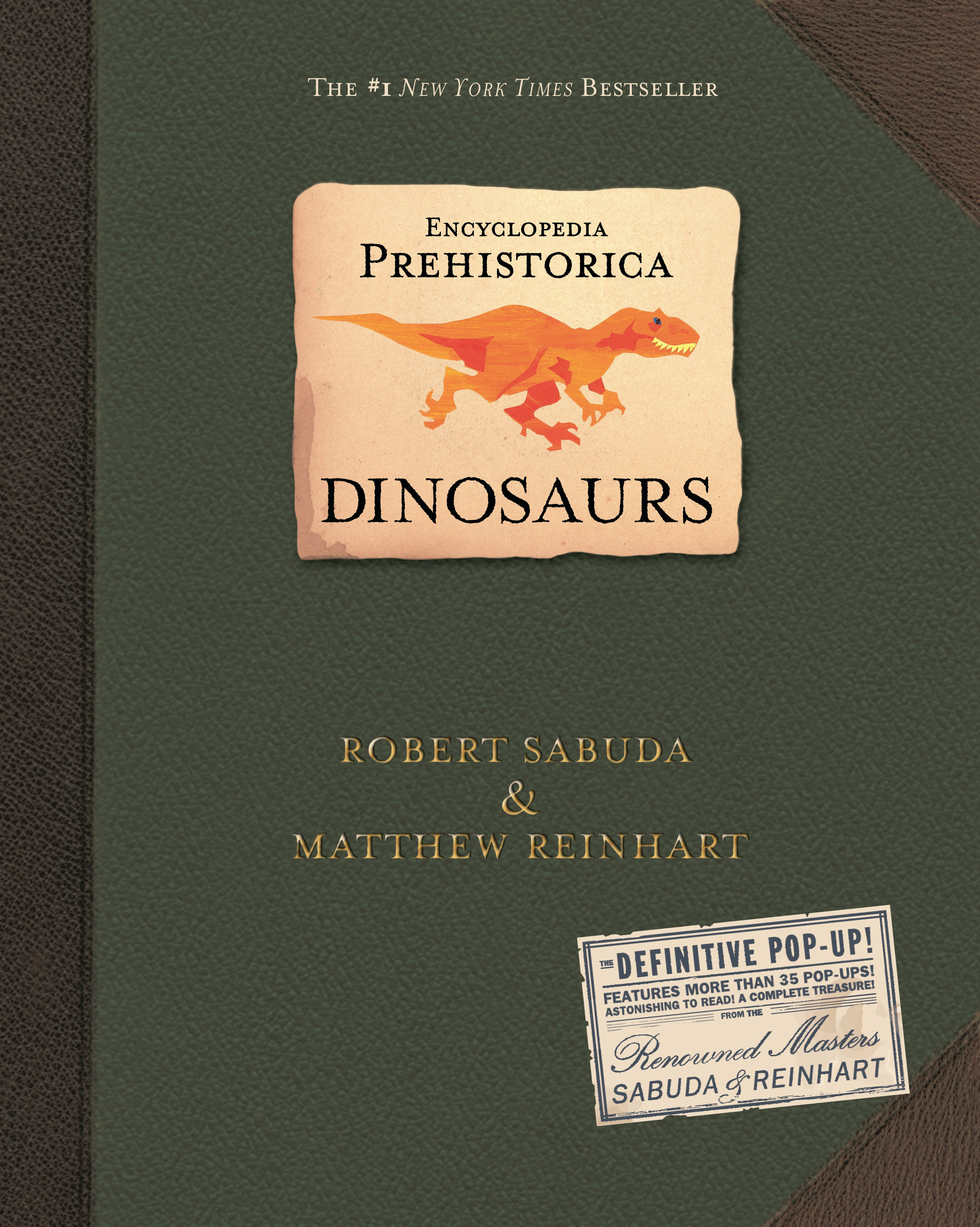 Encyclopedia Prehistorica Dinosaurs Pop-up by Robert Sabuda