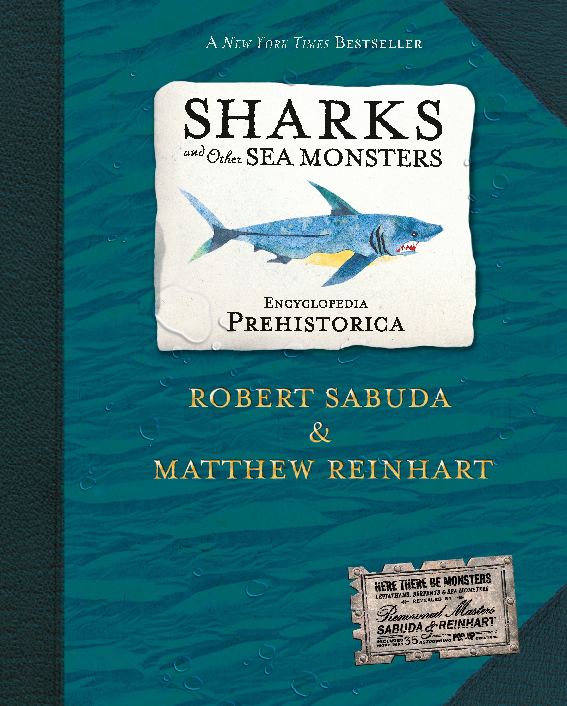 Encyclopedia Prehistorica Sharks and Other Sea Monsters Pop-up by Robert Sabuda