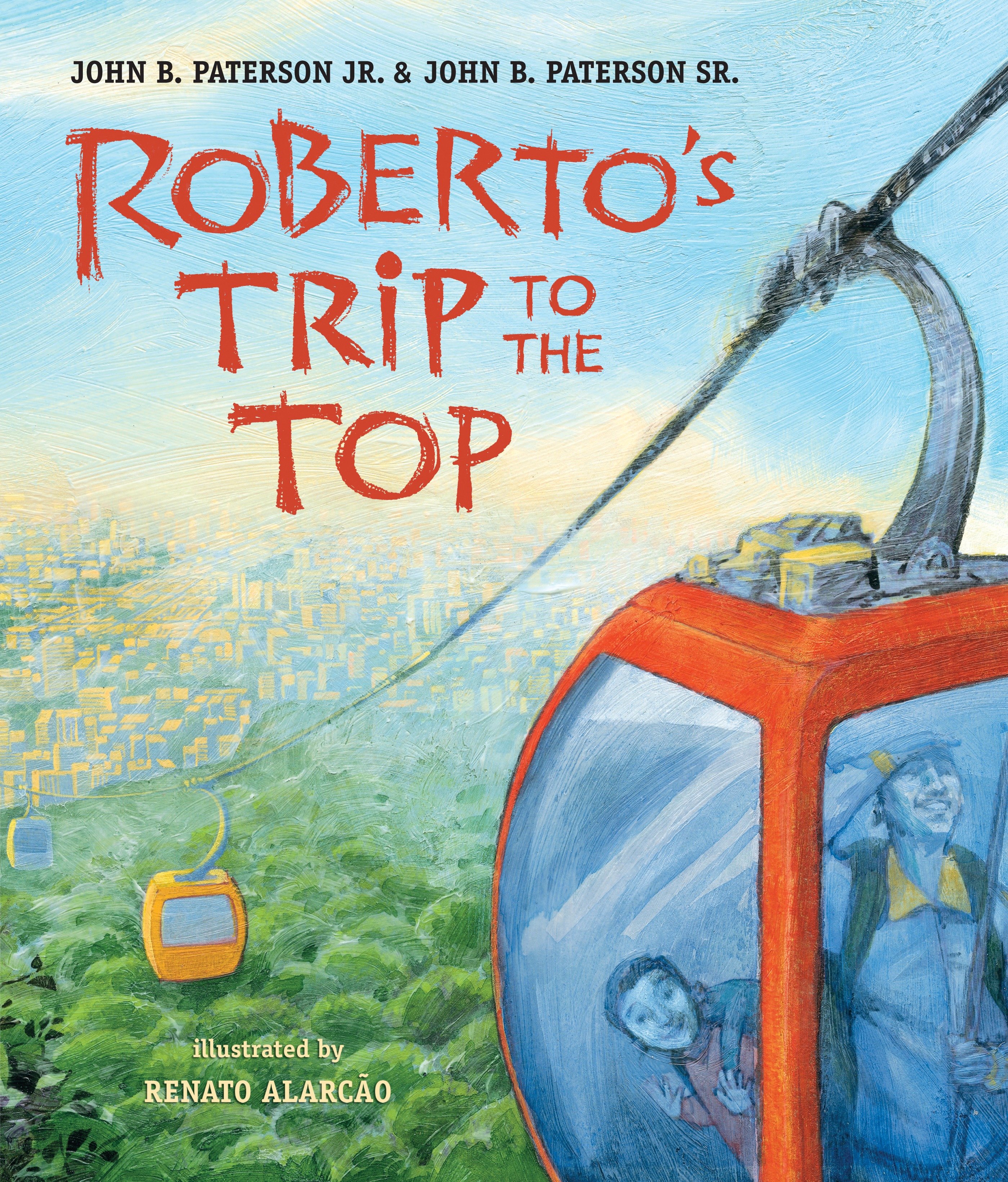 Roberto's Trip to the Top by John B. Paterson Jr.
