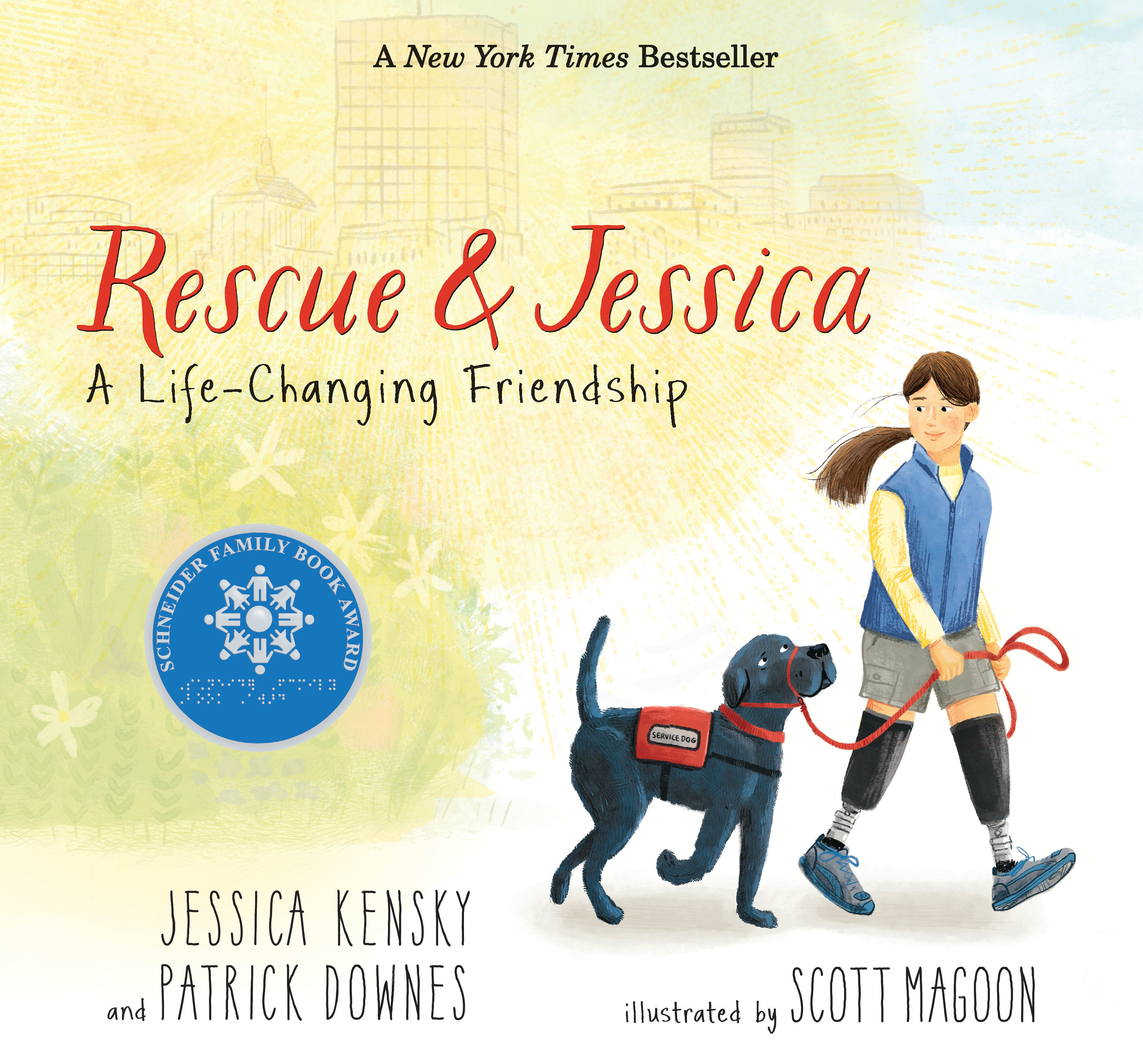Rescue and Jessica: a Life-changing Friendship by Jessica Kensky