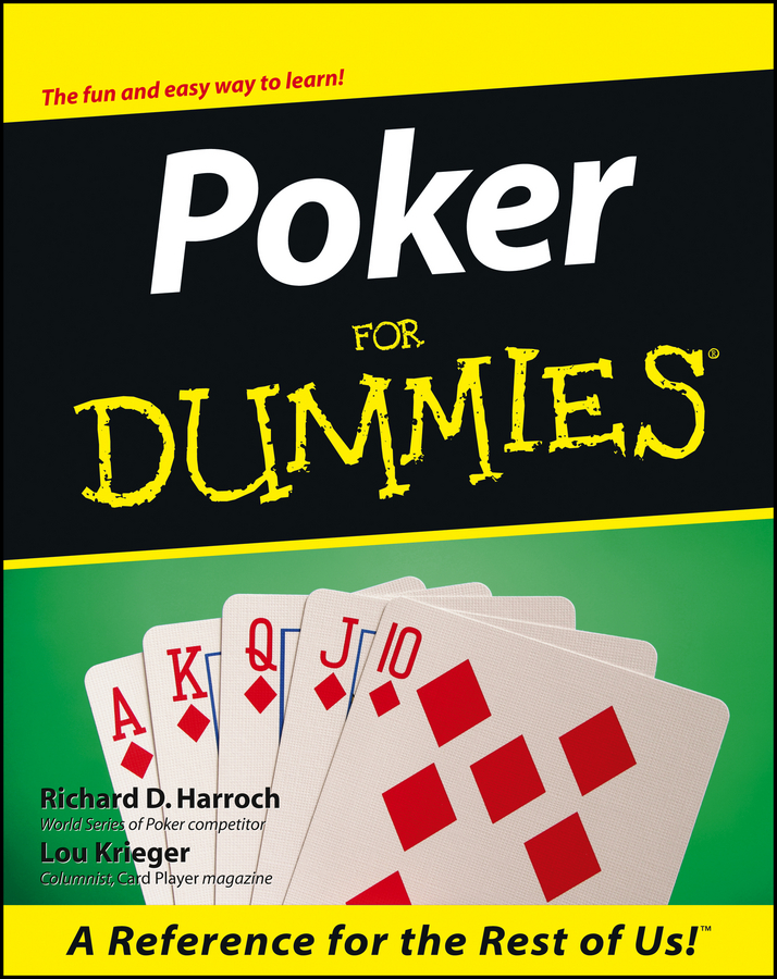 Poker for Dummies by Richard D. Harroch