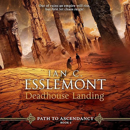 Deadhouse Landing by Ian C. Esslemont