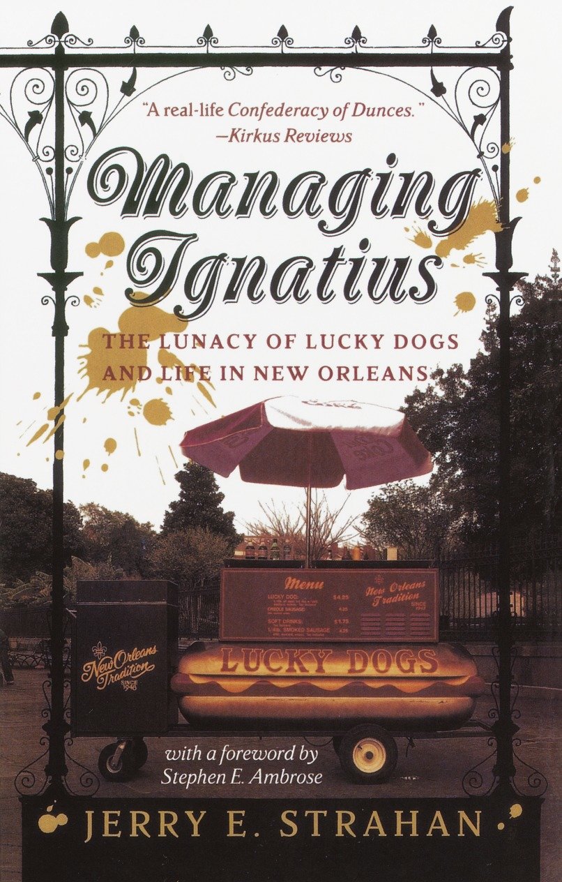 Managing Ignatius by Jerry Strahan
