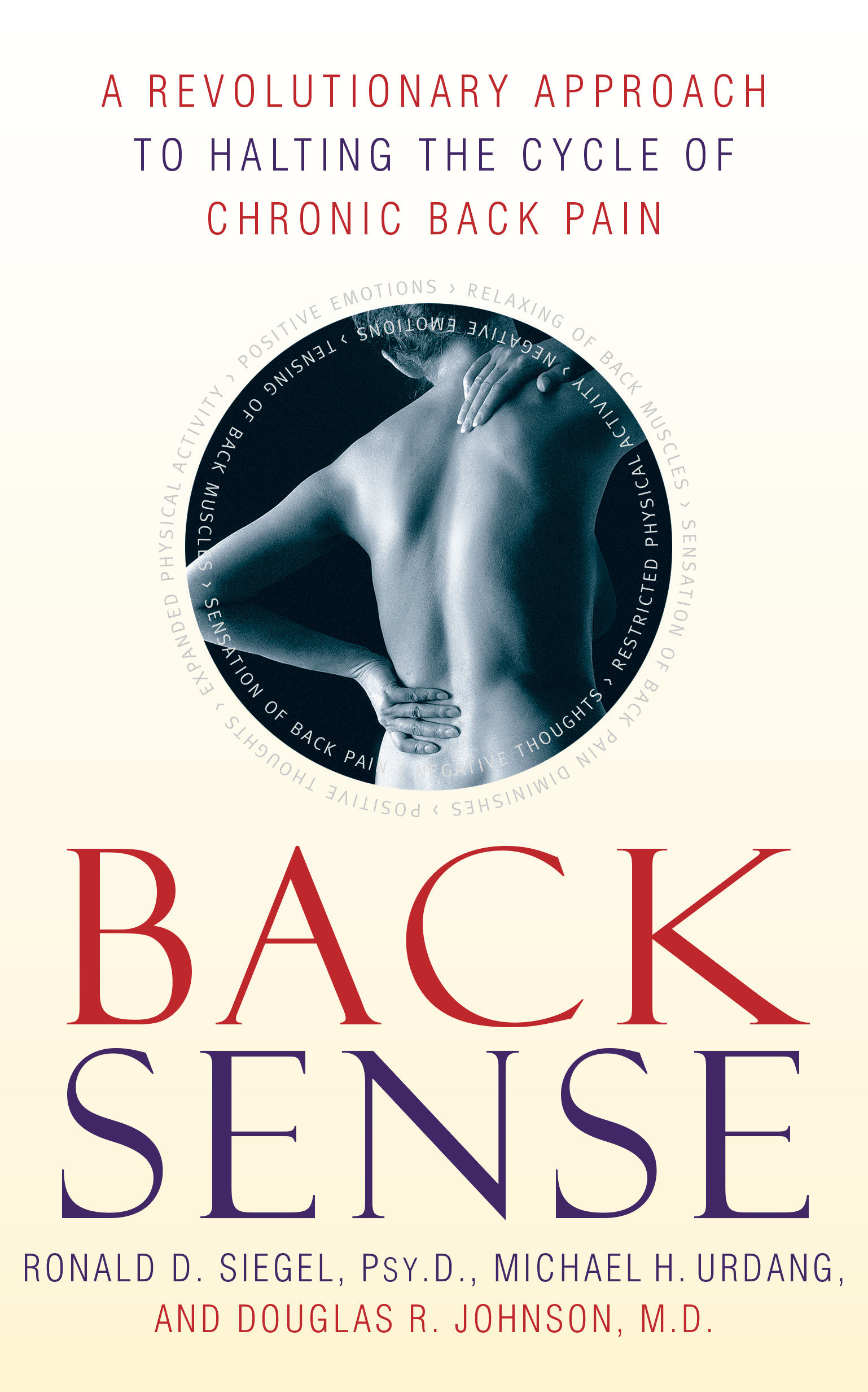 Back Sense by Dr. Ronald D. Siegel