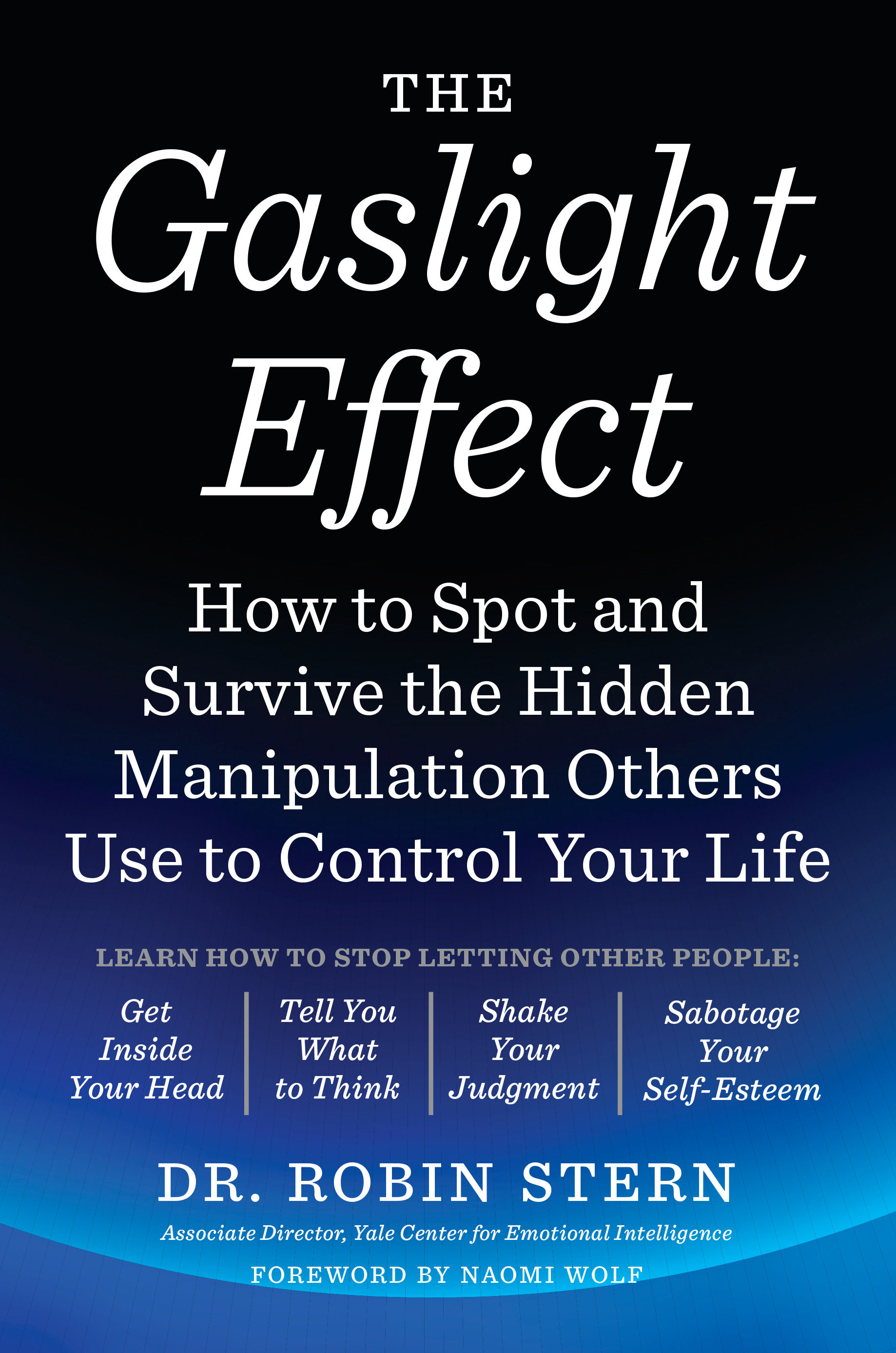 The Gaslight Effect by Robin Stern