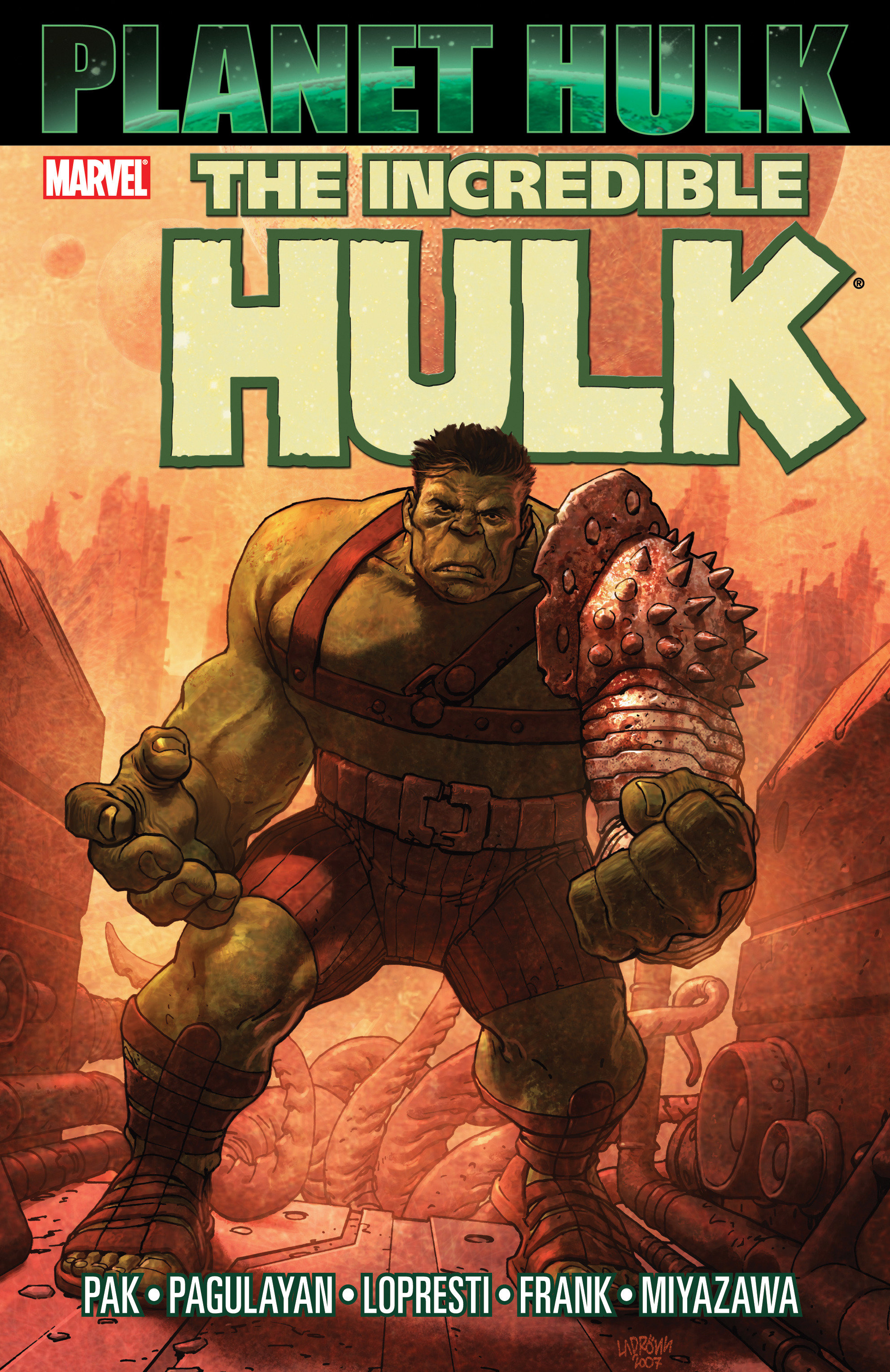 Hulk: Planet Hulk by Greg Pak