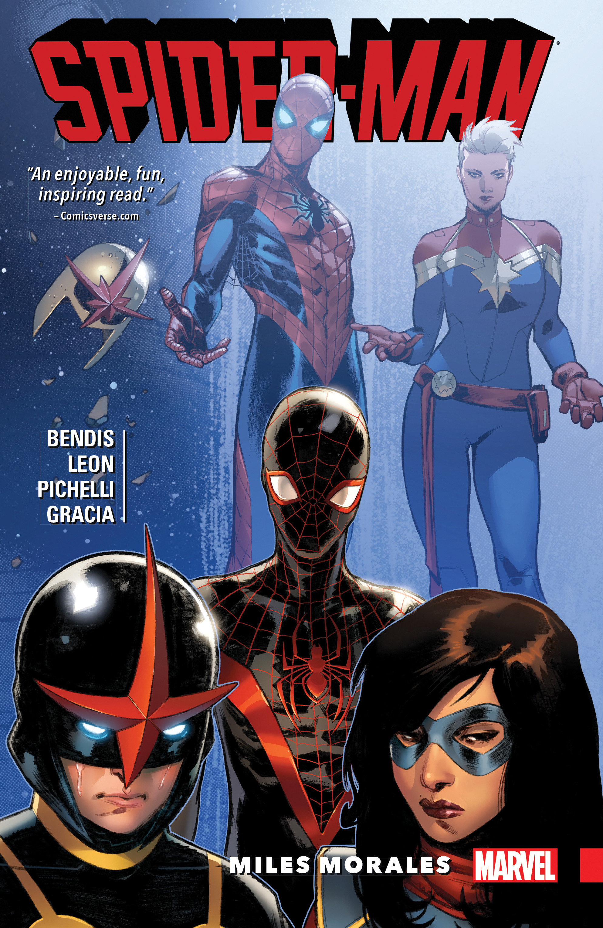 Spider-man: Miles Morales Vol. 2 by Brian Michael Bendis