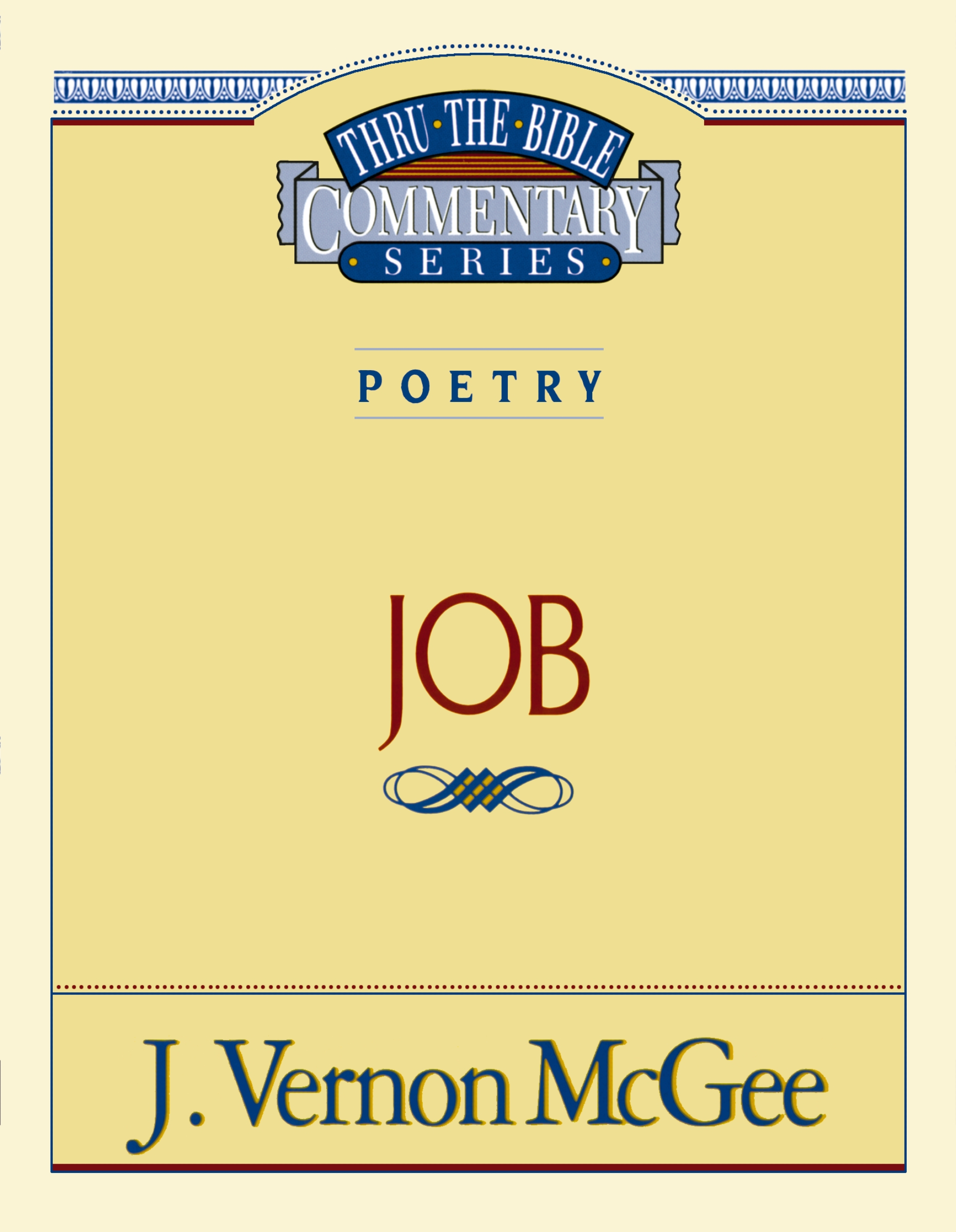 Thru the Bible Vol. 16: Poetry (job) by J. Vernon McGee