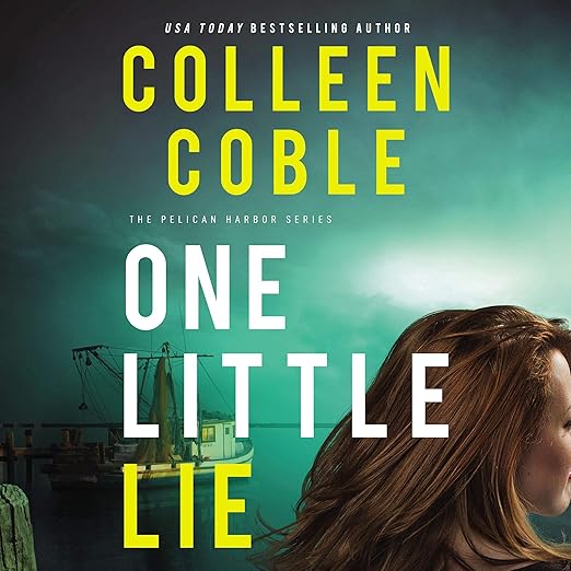 One Little Lie by Colleen Coble