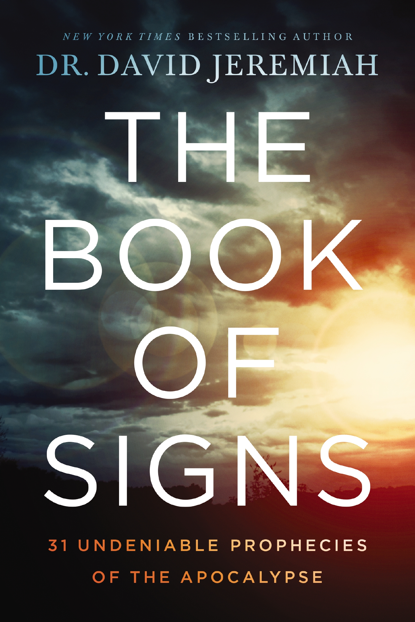 The Book of Signs by Dr. David Jeremiah