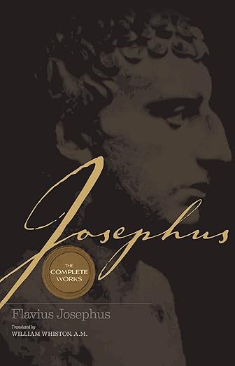 Josephus the Complete Works by Josephus
