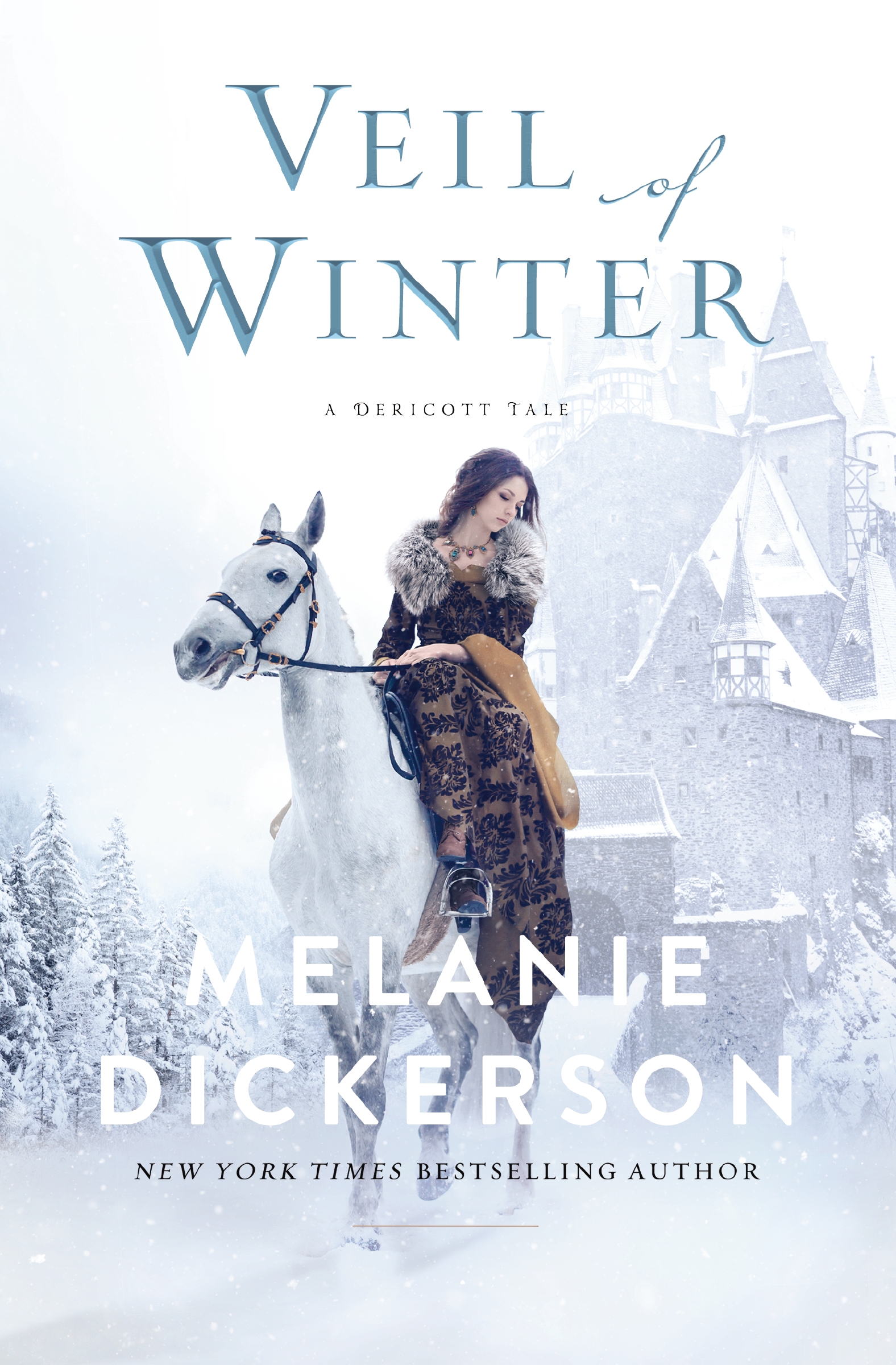 Veil of Winter by Melanie Dickerson