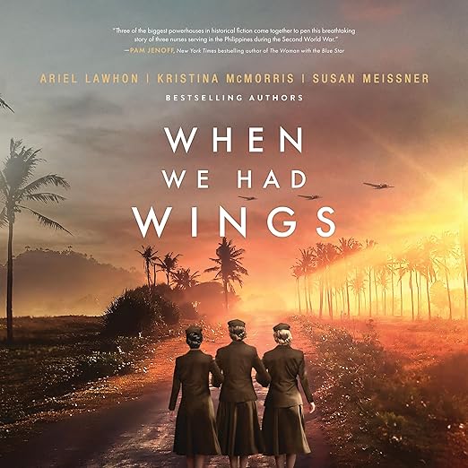 When We Had Wings by Ariel Lawhon