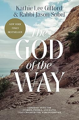 The God of the Way by Kathie Lee Gifford