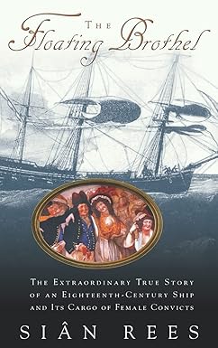 The Floating Brothel by Sian Rees