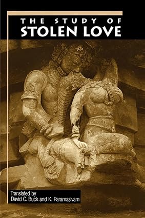The Study of Stolen Love by David C. Buck
