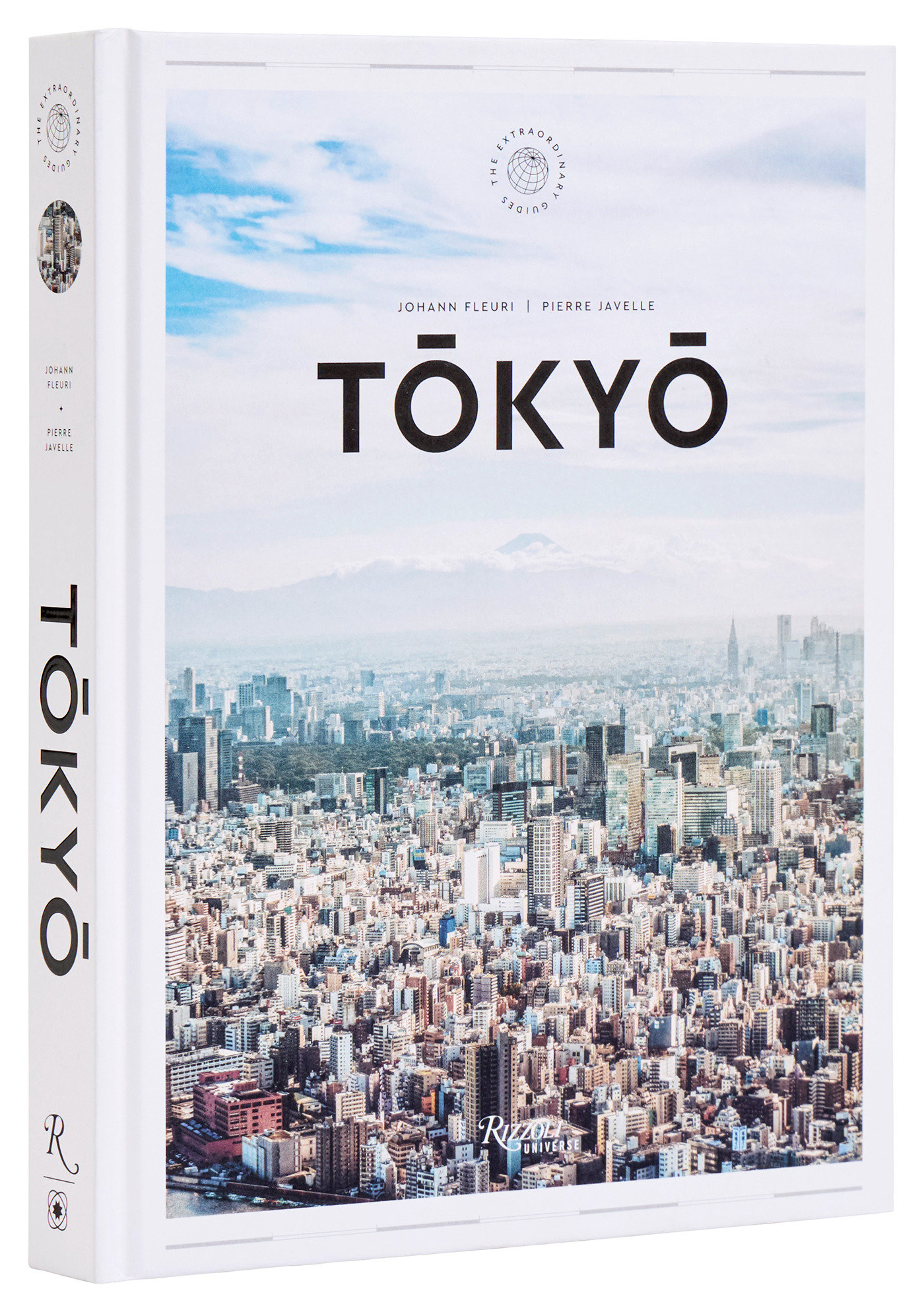 Tokyo: the Extraordinary Guide by Johann Fleuri