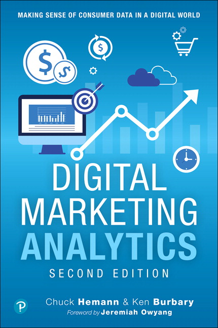 Digital Marketing Analytics by Chuck Hemann