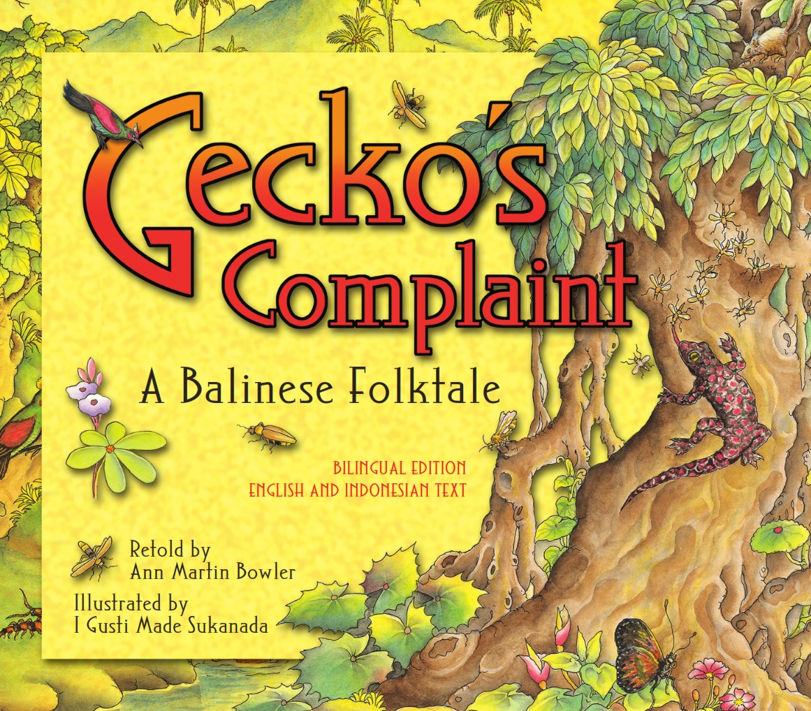 Gecko's Complaint by Ann Martin Bowler