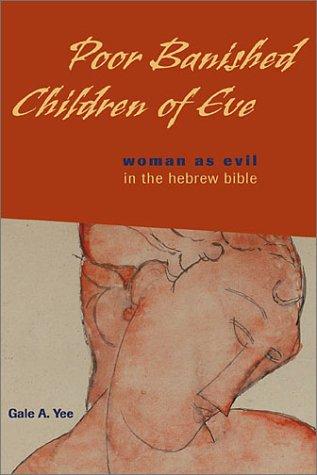 Poor Banished Children of Eve by Gale A. Yee