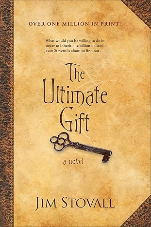 The Ultimate Gift by Jim Stovall