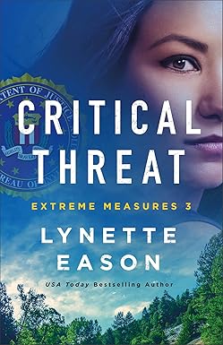 Critical Threat by Lynette Eason