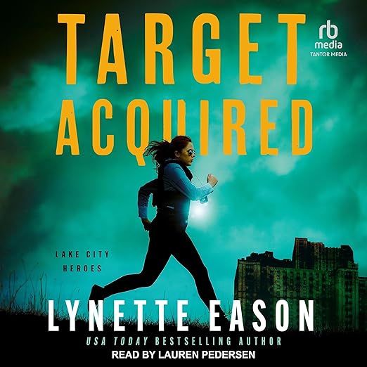Target Acquired by Lynette Eason