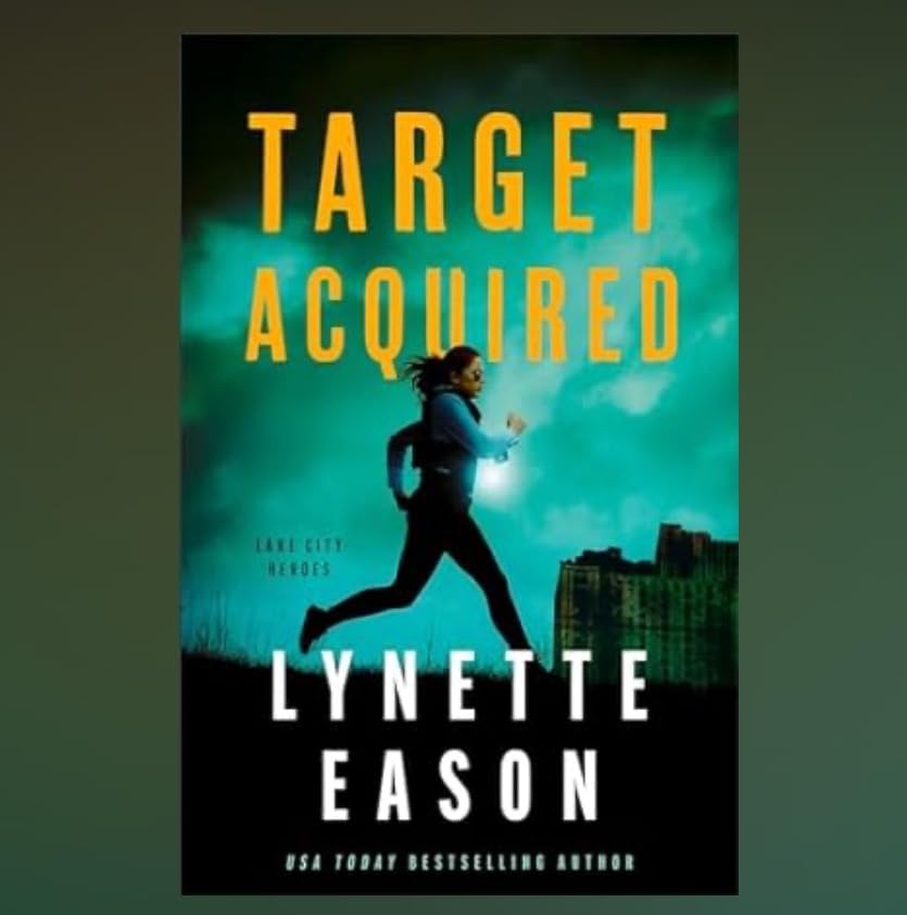 Target Acquired by Lynette Eason