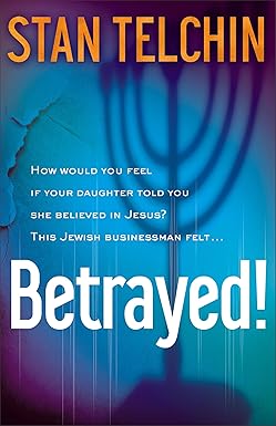 Betrayed! by Stan Telchin