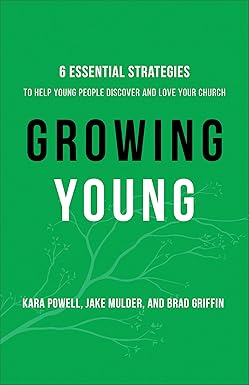 Growing Young by Kara Powell