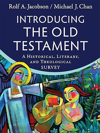 Introducing the Old Testament by Rolf A. Jacobson