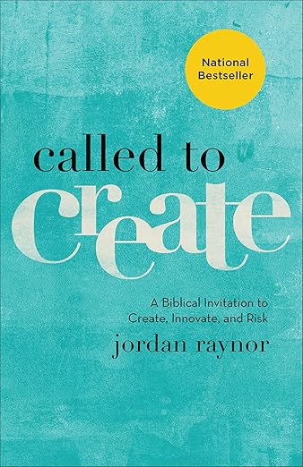 Called to Create by Jordan Raynor