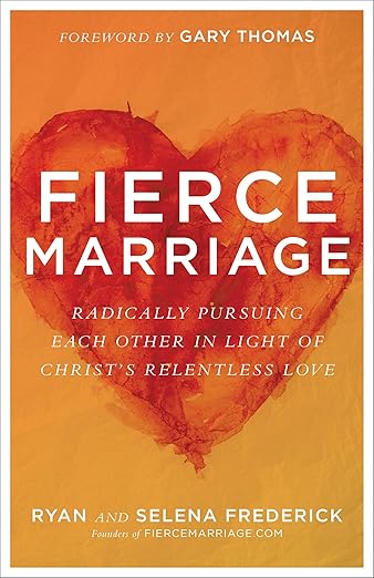 Fierce Marriage by Ryan Frederick
