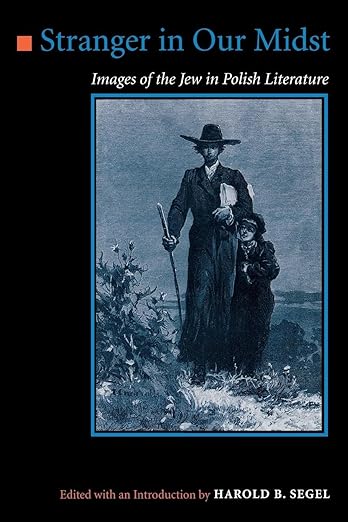 Stranger in Our Midst by Harold B. Segel