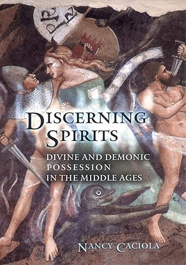 Discerning Spirits by Nancy Mandeville Caciola