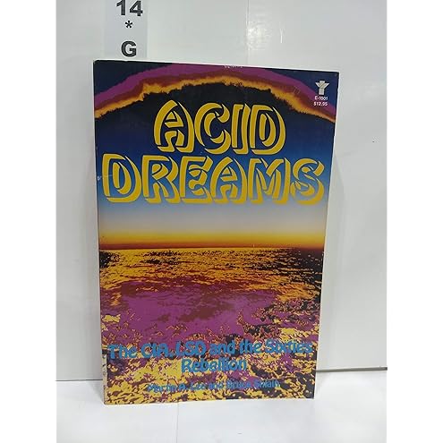 Acid Dreams by Martin A. Lee