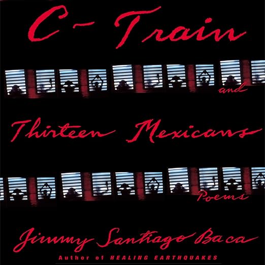 C-train and Thirteen Mexicans