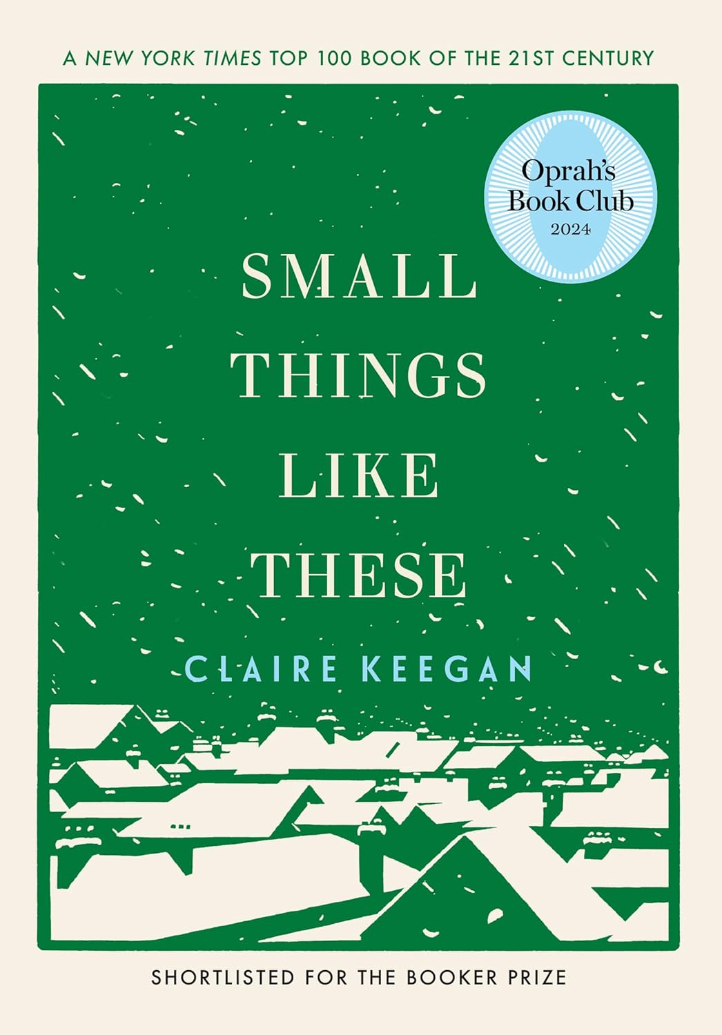 Small Things Like These (oprah's Book Club)