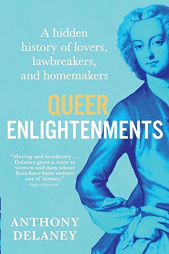 Queer Enlightenments by Dr. Anthony Delaney