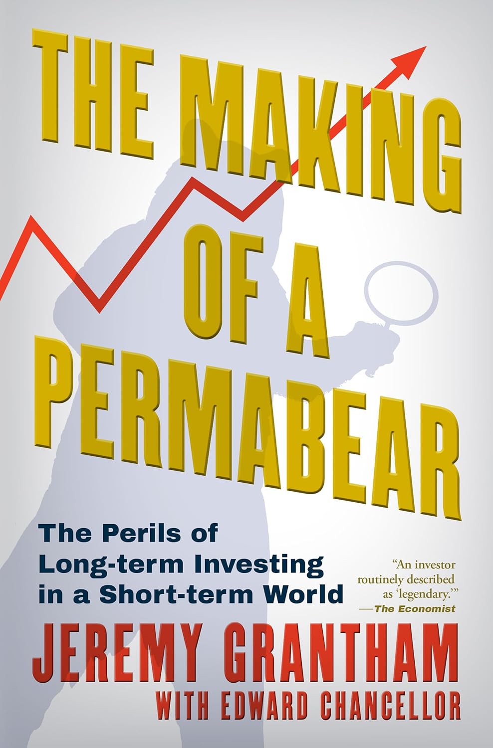 The Making of a Permabear by Jeremy Grantham