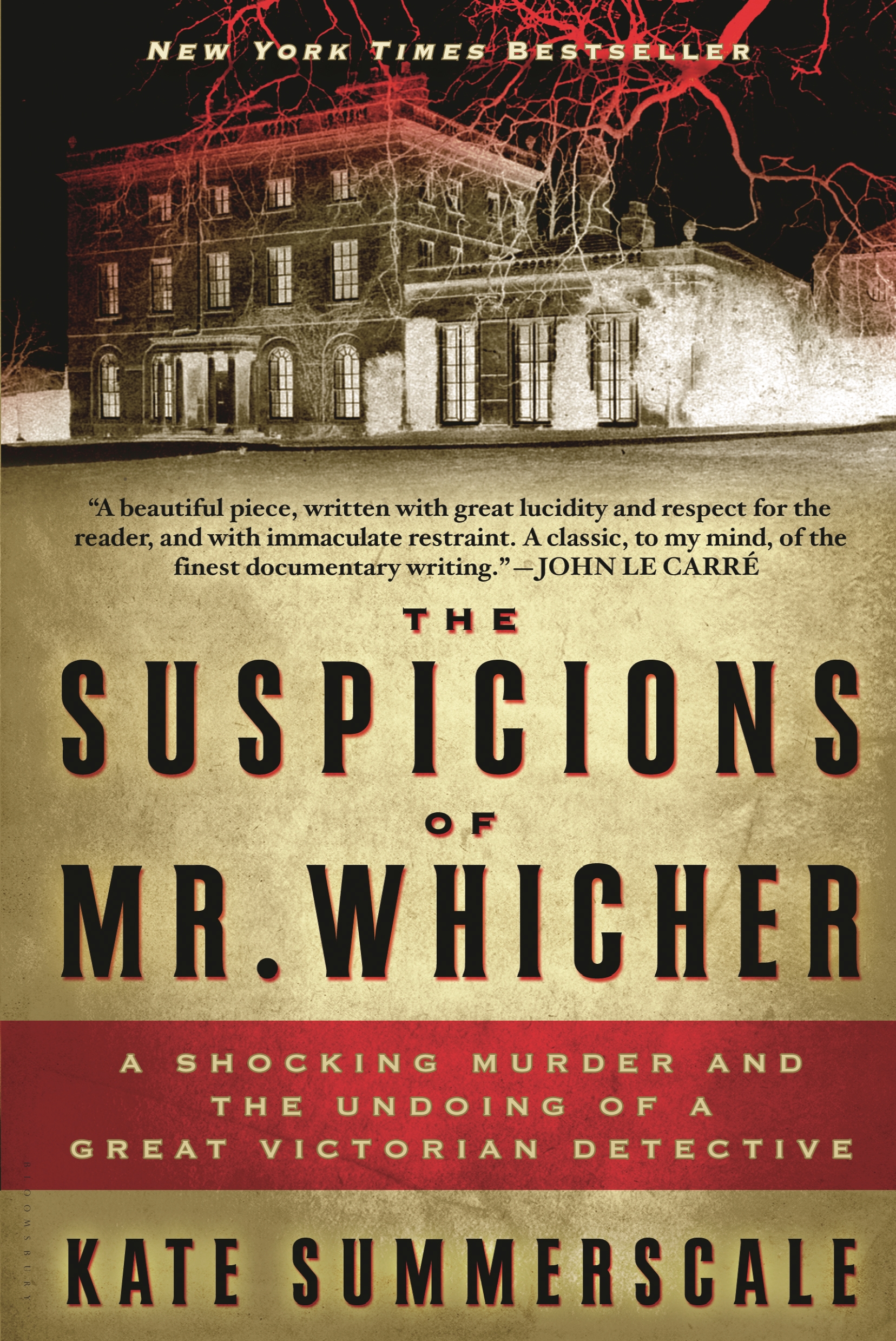 The Suspicions of Mr. Whicher by Kate Summerscale