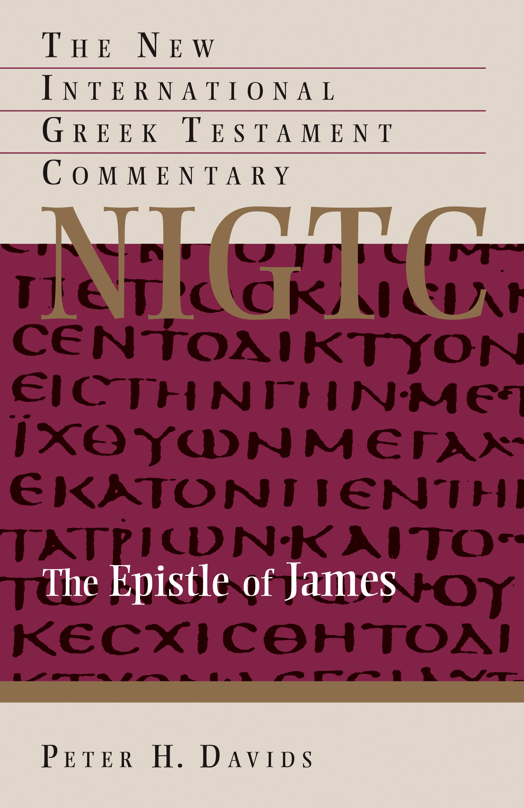 The Epistle of James by Peter H. Davids