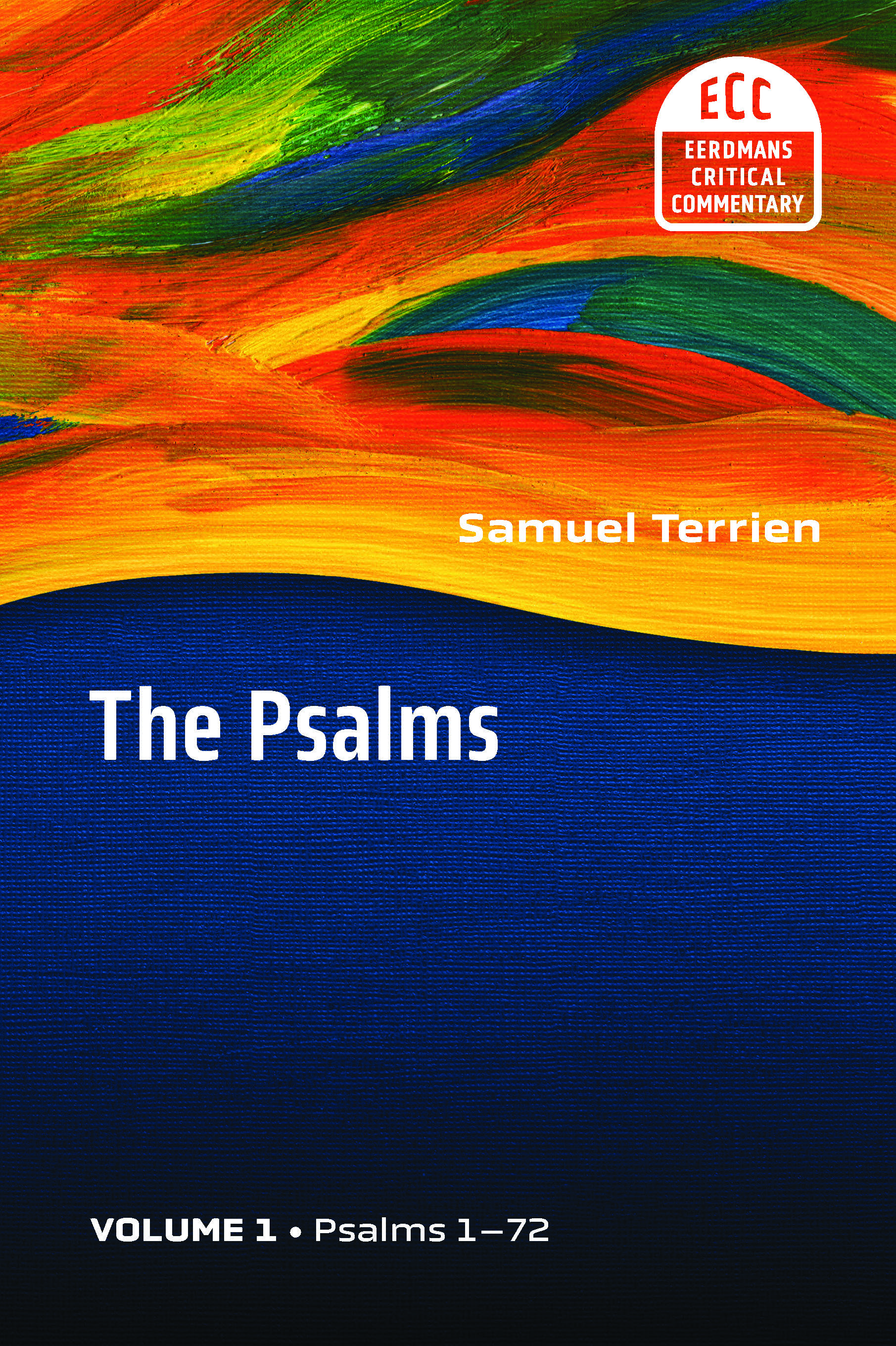 The Psalms, Vol 1 by Samuel Terrien