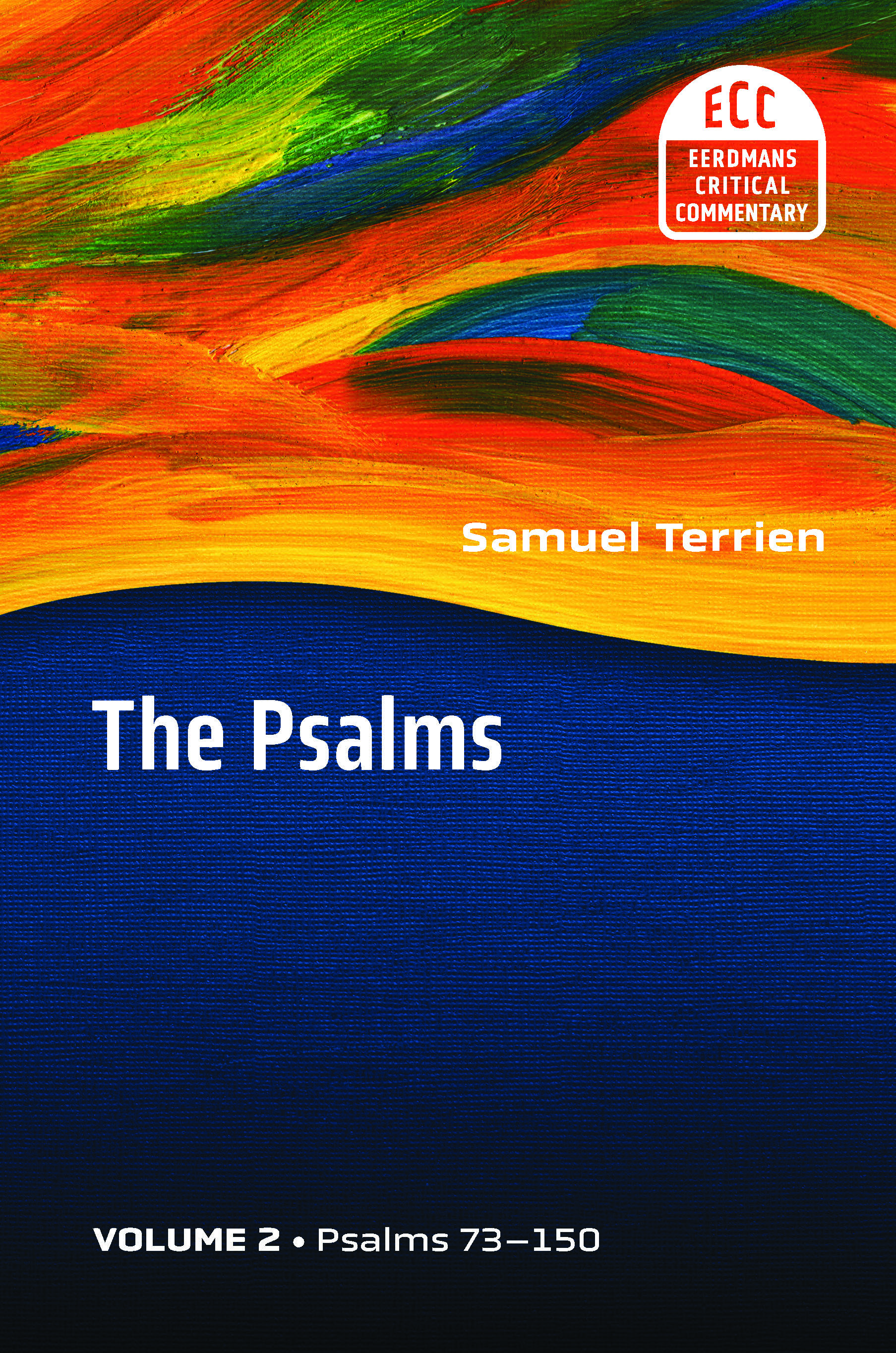 The Psalms, Vol 2 by Samuel Terrien